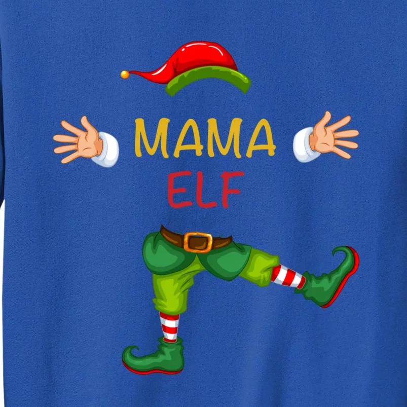 Mama Elf Christmas Gift For Mother Meaningful Gift Tall Sweatshirt