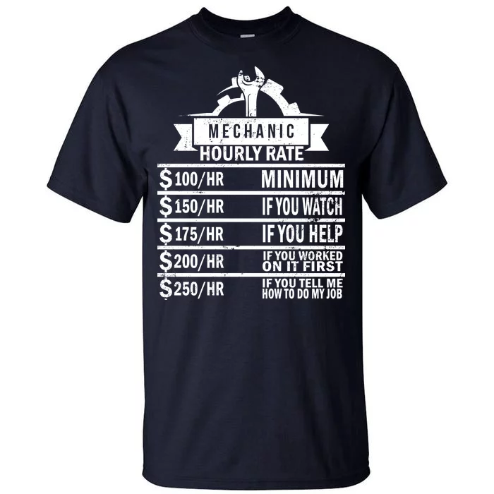 Mechanic Hourly Rate Tall T-Shirt