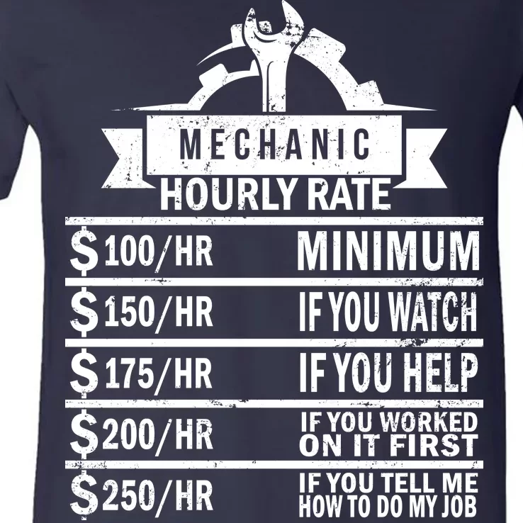 Mechanic Hourly Rate V-Neck T-Shirt