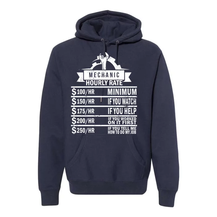 Mechanic Hourly Rate Premium Hoodie