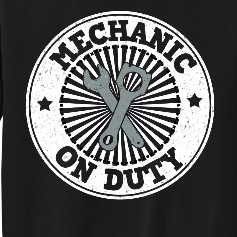 Mechanic On Duty Tall Sweatshirt