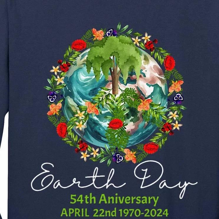 Mother Earth Day 54th Anniversary 1970 2024 Save Planet Tall Long Sleeve T-Shirt