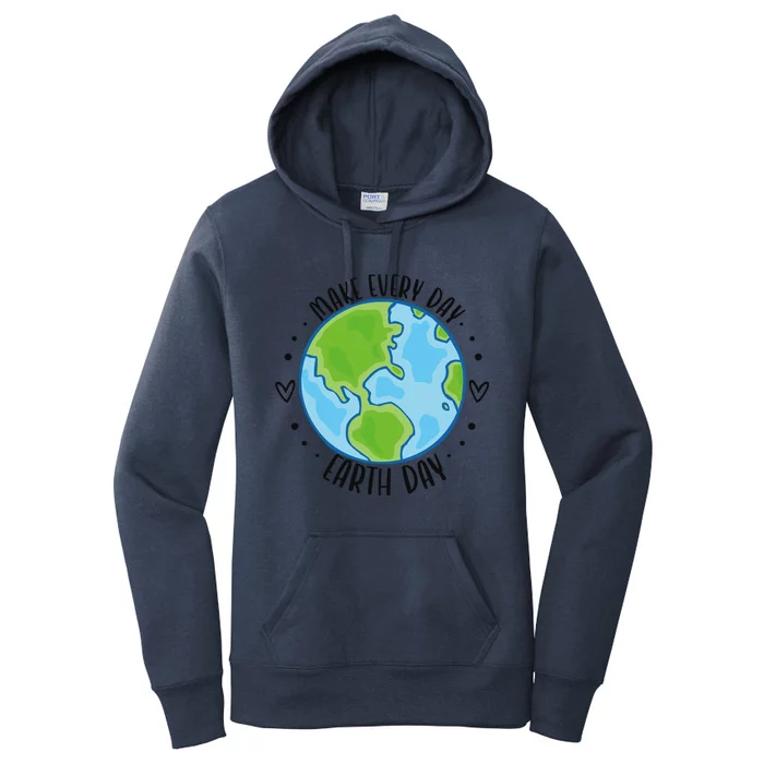 Make Every Day Earth Day Gift Women's Pullover Hoodie