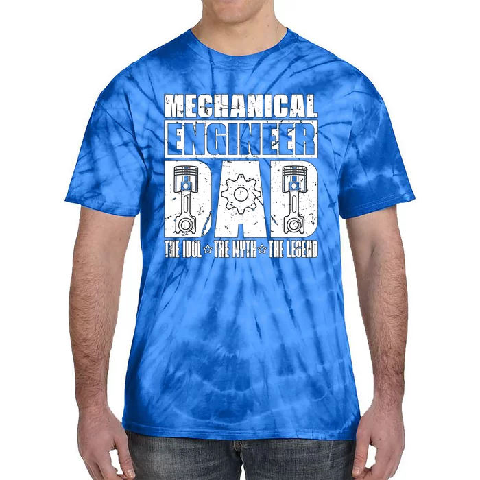 Mechanical Engineer Dad The Engineering Mechanical Engineer Gift Tie-Dye T-Shirt