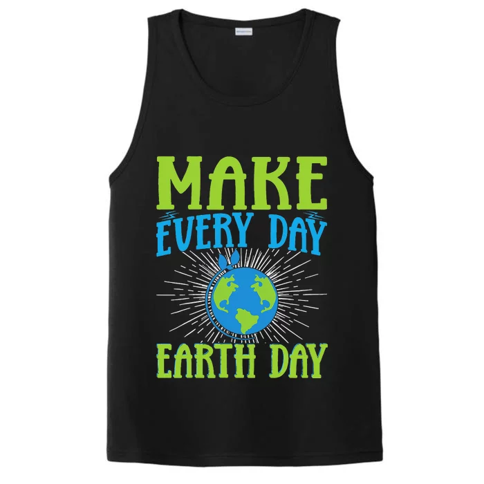 Make Every Day Earth Day Performance Tank