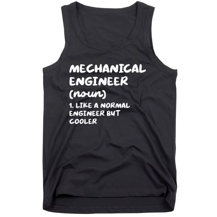 Mechanical Engineer Definition Funny Engineering Tank Top