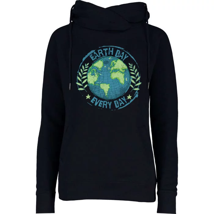 Make Every Day Earth Day Environmental Climate Awareness Womens Funnel Neck Pullover Hood