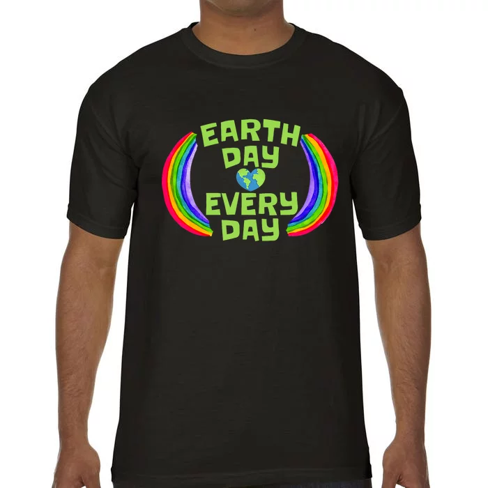 Make Every Day Earth Day Save The Planet Environmental Comfort Colors T-Shirt