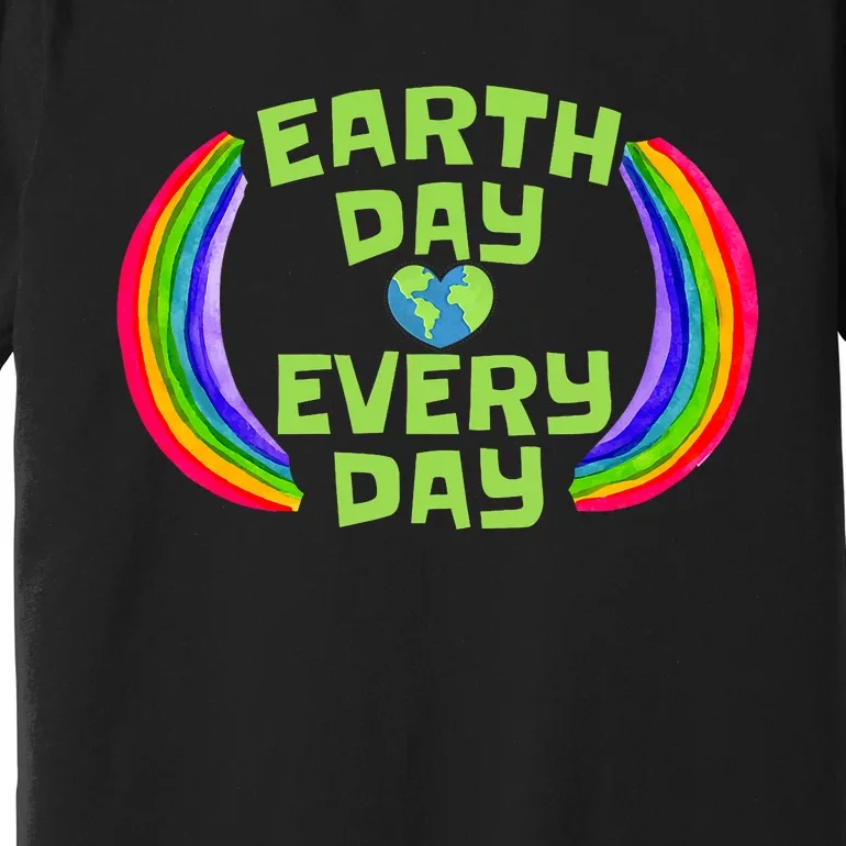 Make Every Day Earth Day Save The Planet Environmental Premium T-Shirt