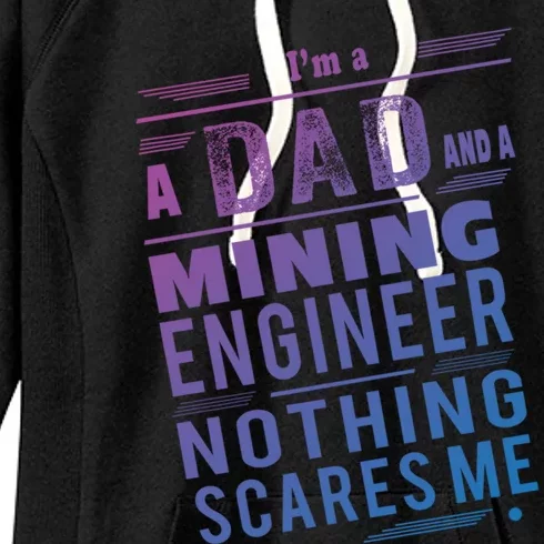 Mining Engineer Dad Gift Women's Fleece Hoodie