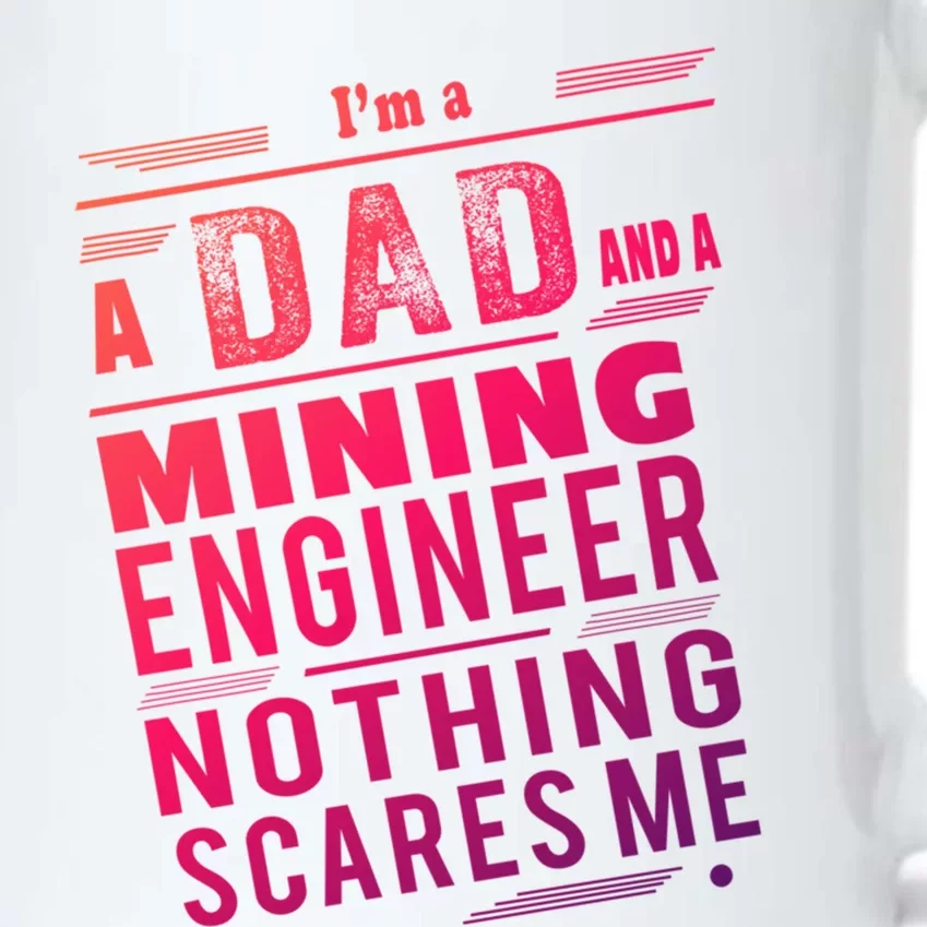 Mining Engineer Dad Gift Black Color Changing Mug