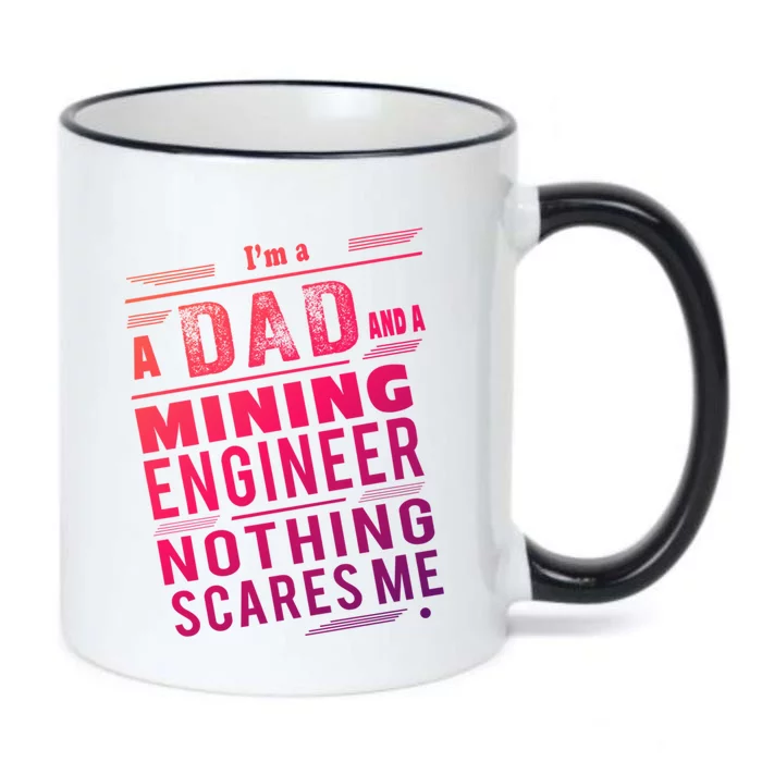 Mining Engineer Dad Gift Black Color Changing Mug