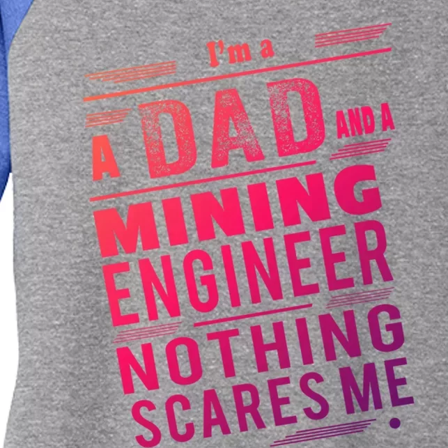 Mining Engineer Dad Gift Women's Tri-Blend 3/4-Sleeve Raglan Shirt