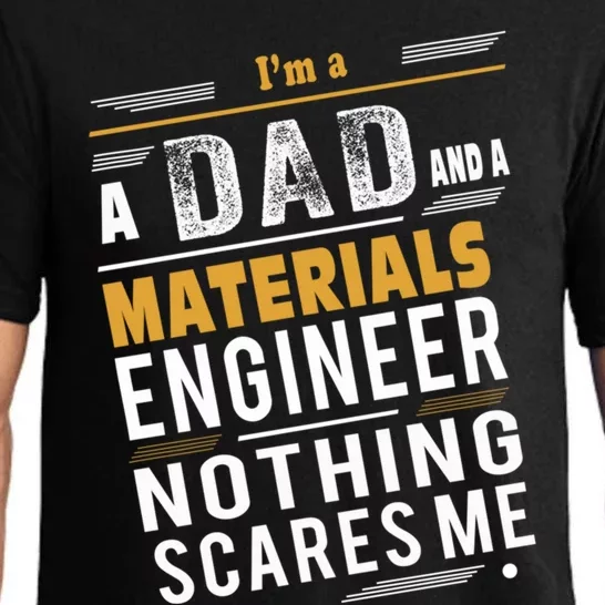 Materials Engineer Dad Cute Gift Pajama Set