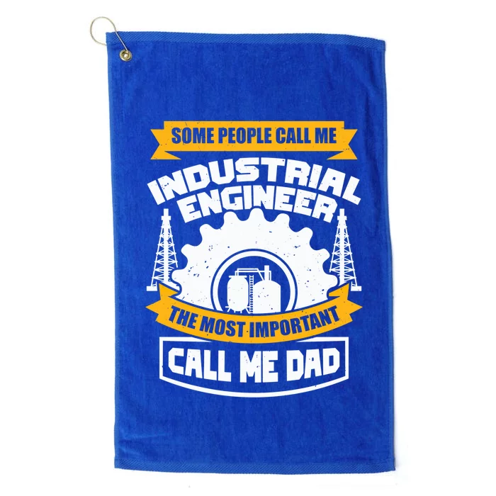 Manufacturing Engineer Design N Industrial Engineer Dad Cute Gift Platinum Collection Golf Towel