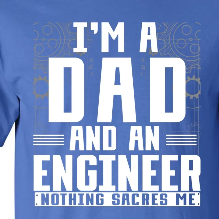 Mechanical Engineering Dad Fathers Day Civil Engineer Gift Tall T-Shirt