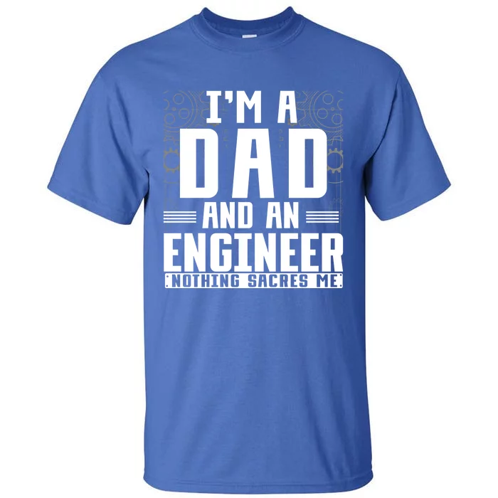 Mechanical Engineering Dad Fathers Day Civil Engineer Gift Tall T-Shirt