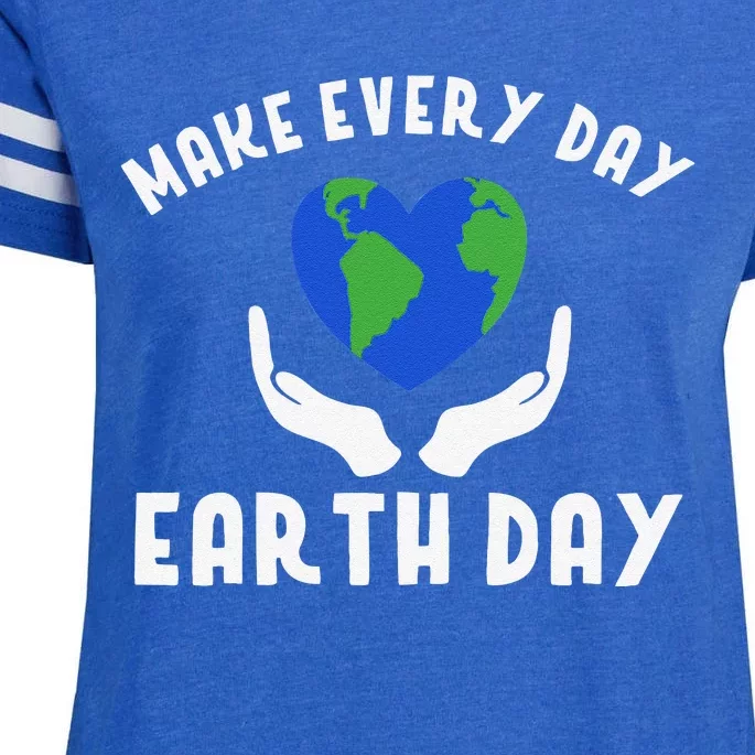 Make Every Day Earth Day Enza Ladies Jersey Football T-Shirt