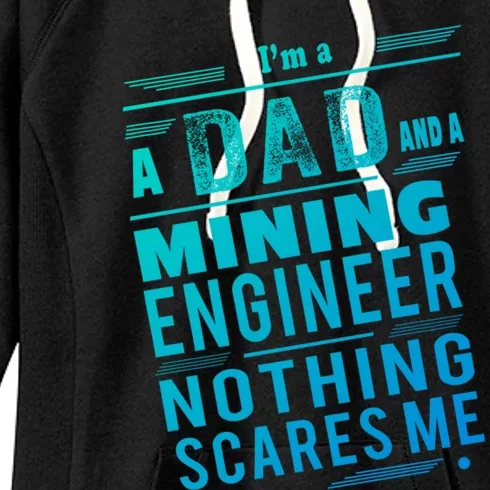 Mining Engineer Dad Gift Women's Fleece Hoodie