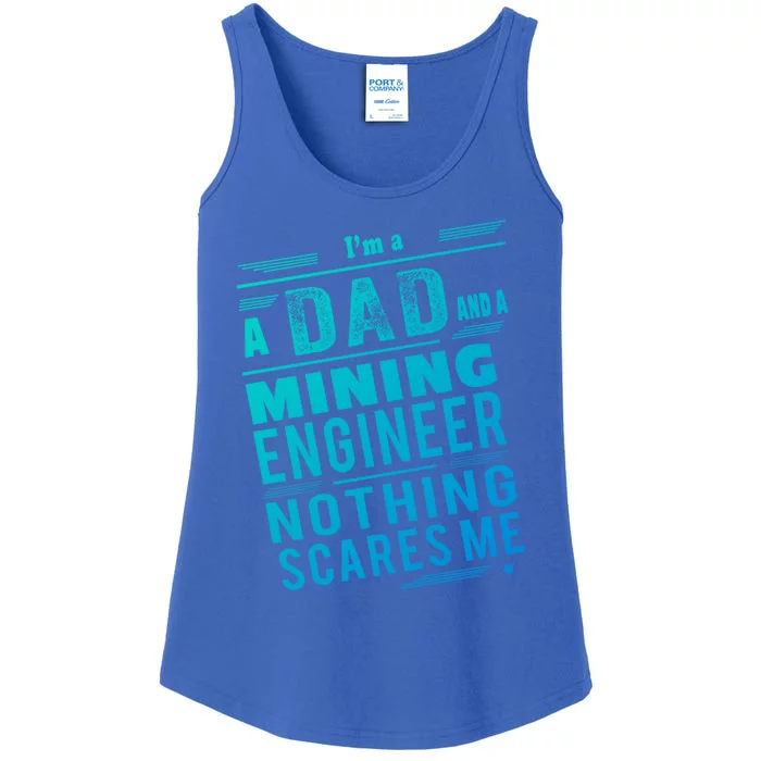 Mining Engineer Dad Gift Ladies Essential Tank