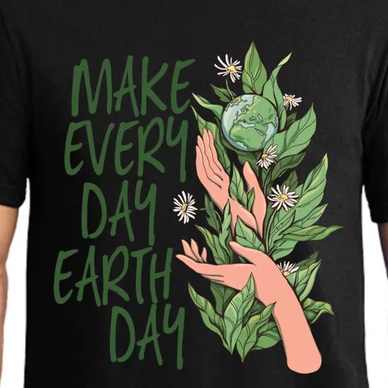 Make Every Day Earth Day Love Our Planet Protect Environt Cool Gift Pajama Set