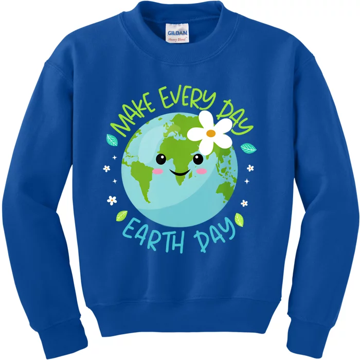 Make Every Day Earth Day Cute Planet Save Environt Gift Kids Sweatshirt