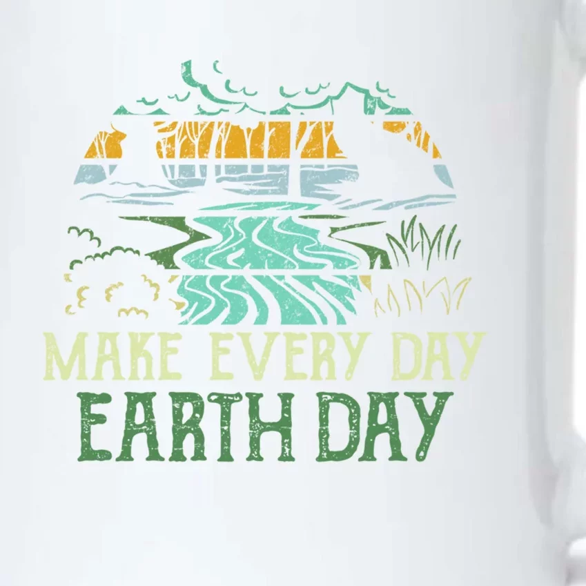 Make Every Day Earth Day Save Planet Earth Nature Lover Gift Funny Gift Black Color Changing Mug