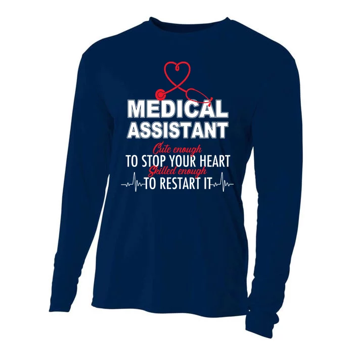 Medical Assistant Cute Enough To Stop Your Heart Cooling Performance Long Sleeve Crew