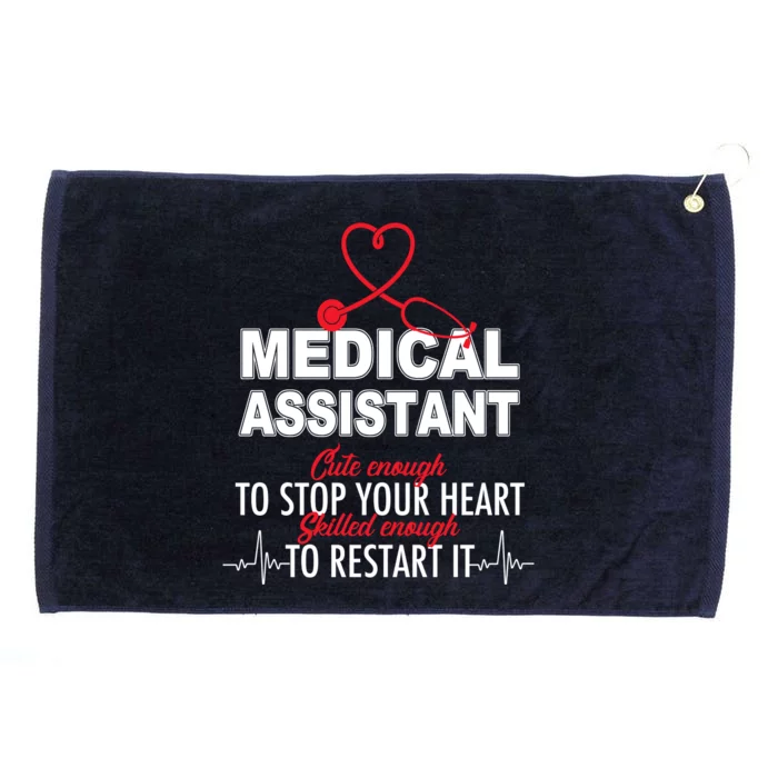 Medical Assistant Cute Enough To Stop Your Heart Grommeted Golf Towel