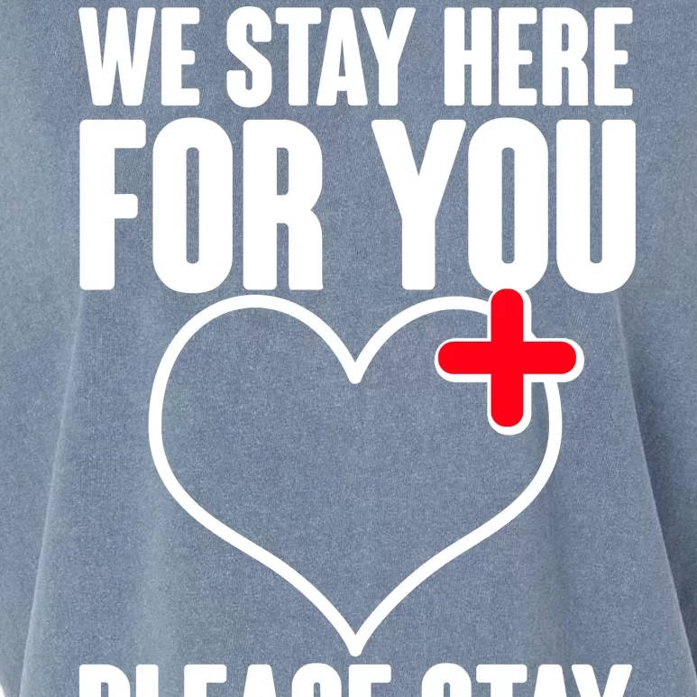 Medical Workers We Stay Here For You Garment-Dyed Women's Muscle Tee