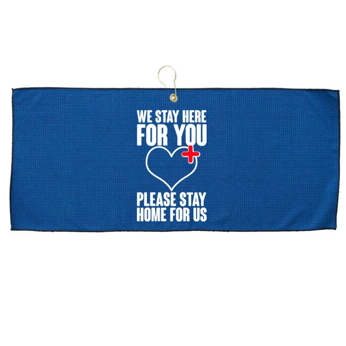 Medical Workers We Stay Here For You Large Microfiber Waffle Golf Towel