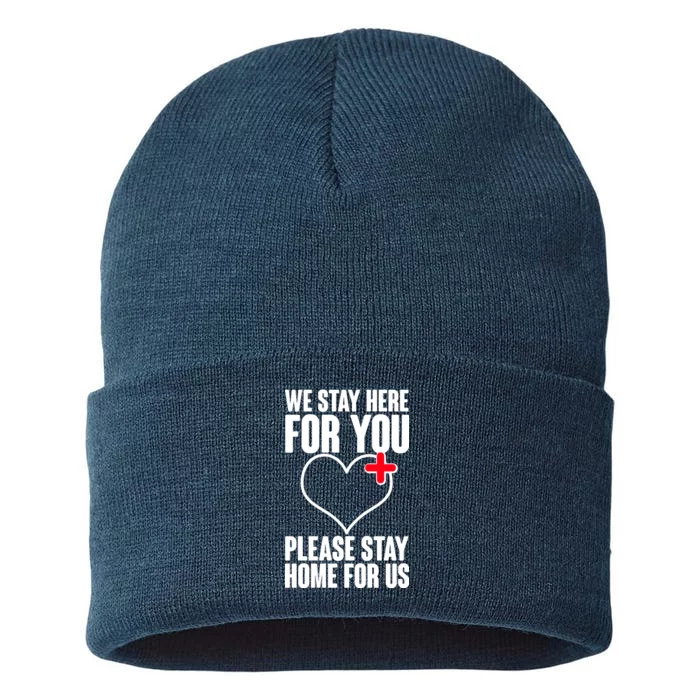 Medical Workers We Stay Here For You Sustainable Knit Beanie