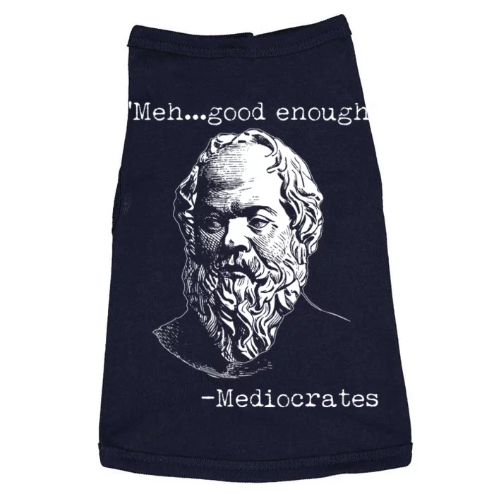 Mediocrates Meh Good Enough Doggie Tank