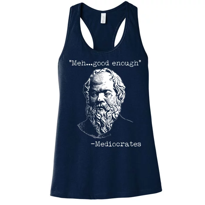 Mediocrates Meh Good Enough Women's Racerback Tank