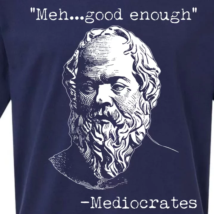 Mediocrates Meh Good Enough Sueded Cloud Jersey T-Shirt