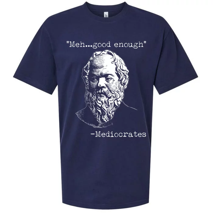 Mediocrates Meh Good Enough Sueded Cloud Jersey T-Shirt