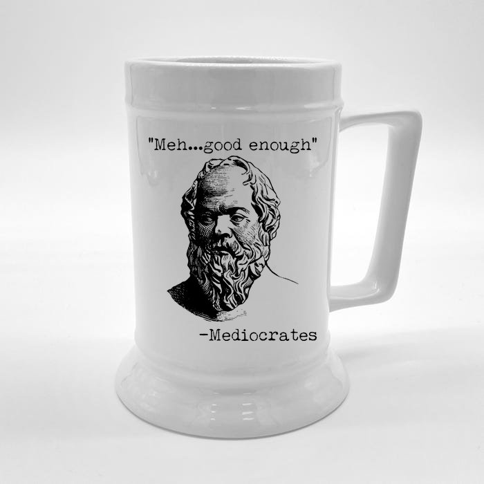 Mediocrates Meh Good Enough Front & Back Beer Stein