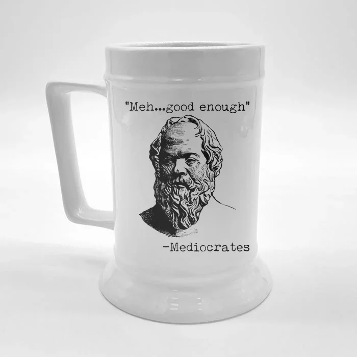 Mediocrates Meh Good Enough Front & Back Beer Stein