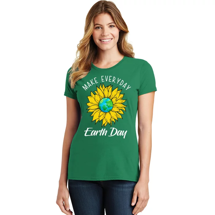 Make Everyday Earth Day Sunflower Women's T-Shirt