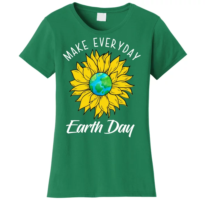 Make Everyday Earth Day Sunflower Women's T-Shirt