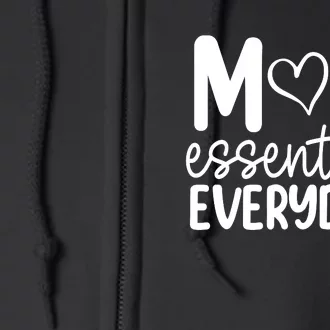 MOM ESSENTIAL EVERYDAY Full Zip Hoodie