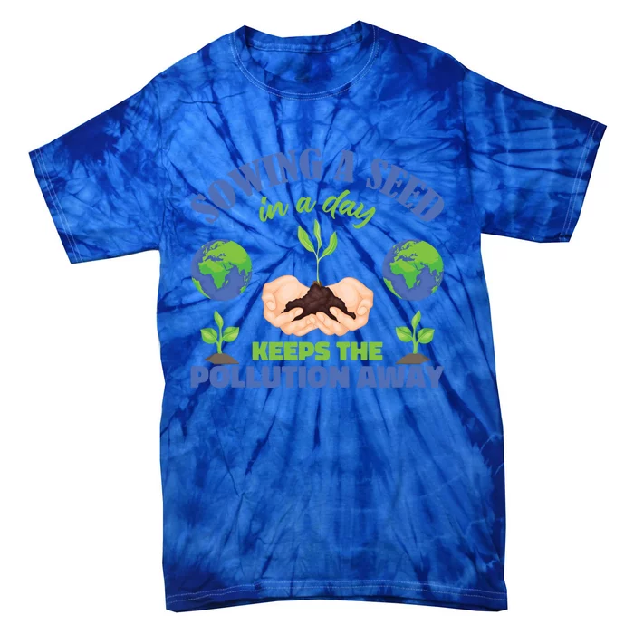 Mother Earth Environt Environtalist Funny Gift Tie-Dye T-Shirt