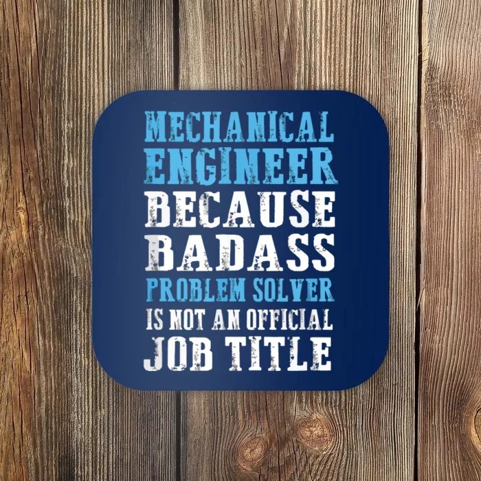 Mechanical Engineer Engineering Coaster