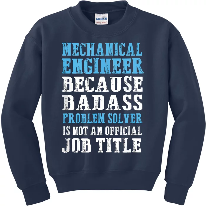 Mechanical Engineer Engineering Kids Sweatshirt