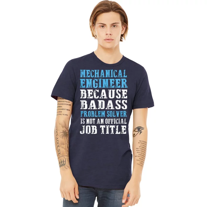 Mechanical Engineer Engineering Premium T-Shirt