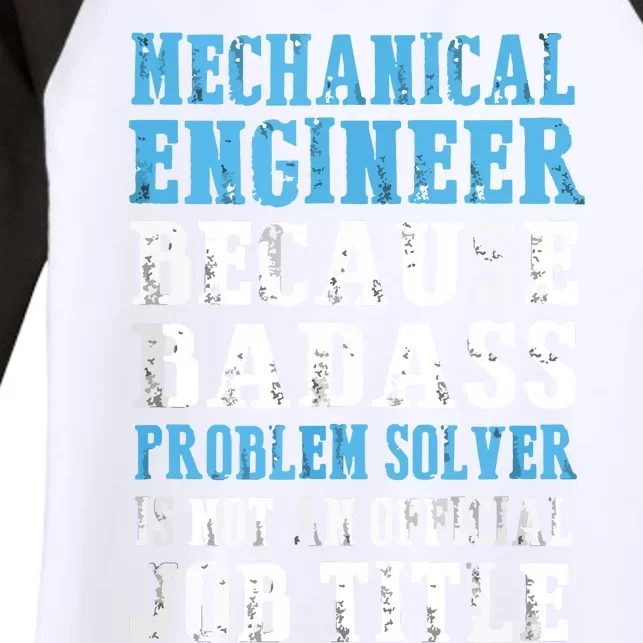 Mechanical Engineer Engineering Women's Tri-Blend 3/4-Sleeve Raglan Shirt