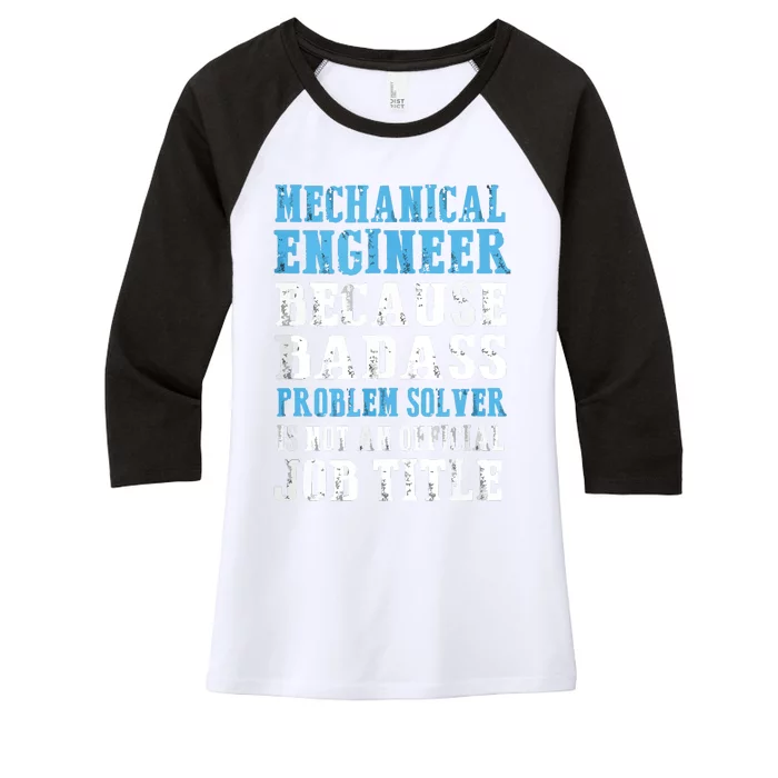 Mechanical Engineer Engineering Women's Tri-Blend 3/4-Sleeve Raglan Shirt