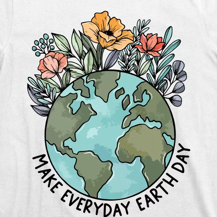 Make Everyday Earth Day T-Shirt