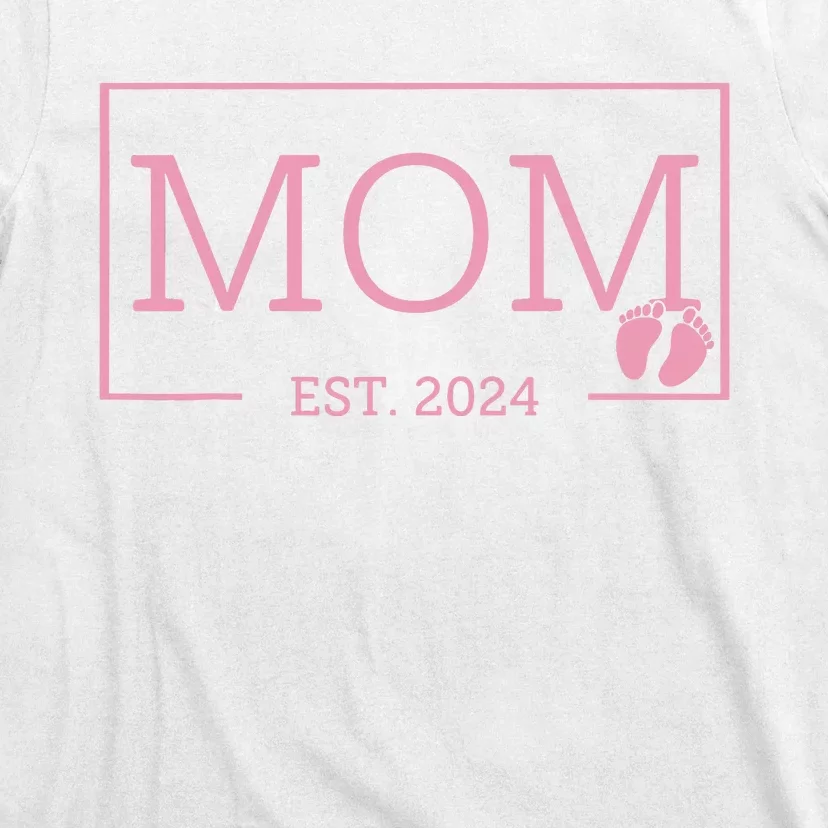 Mom Established Est 2024 New Born Mothers Day T-Shirt