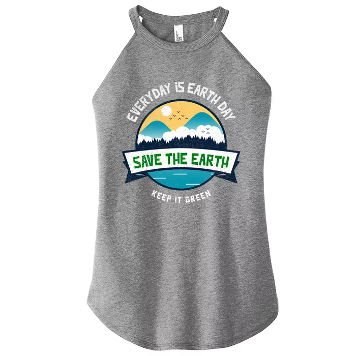 Make Everyday Earth Day Saving Mother Earth Landscape Design Gift Women’s Perfect Tri Rocker Tank